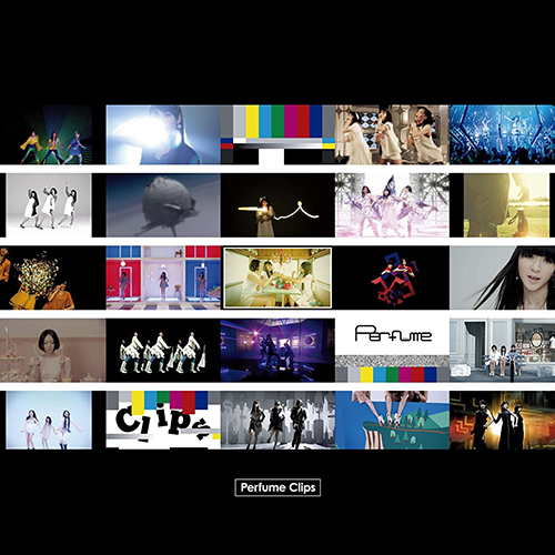 Perfume Clips ｜ Discography ｜ Perfume Official Site